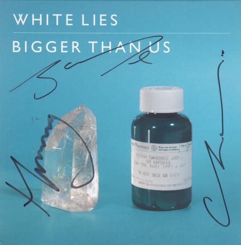 White Lies Bigger Than Us - Autographed 7" vinyl single (7 inch record / 45) UK WI407BI660332