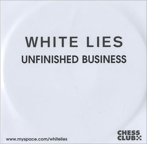 White Lies Unfinished Business CD-R acetate UK WI4CRUN470060