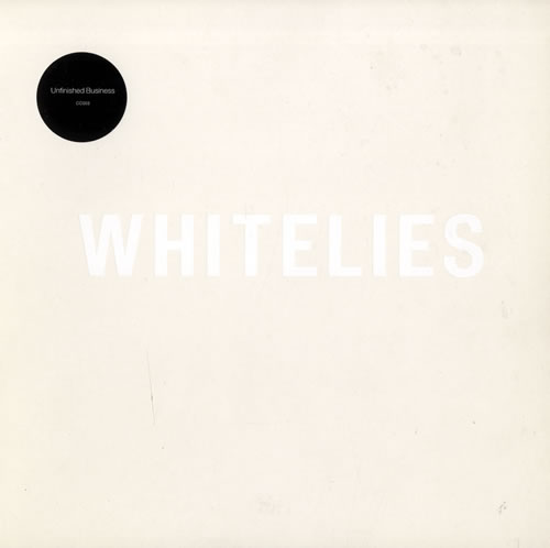 White Lies Unfinished Business 7" vinyl single (7 inch record / 45) UK WI407UN551372