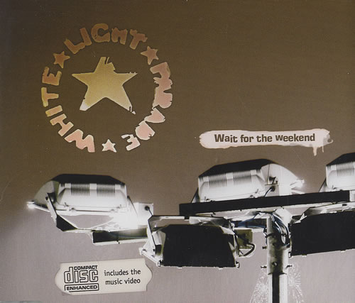 White Light Parade Wait For The Weekend CD single (CD5 / 5") UK WL2C5WA494424