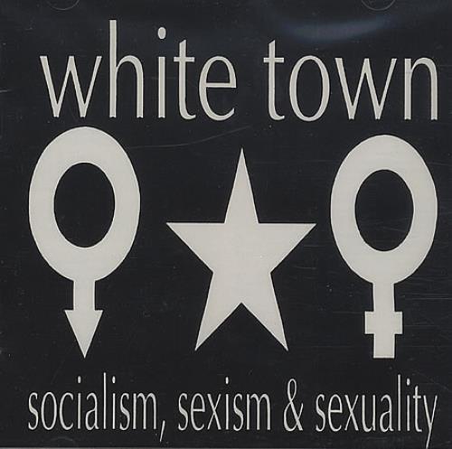White Town Socialism Sexism & Sexuality CD album (CDLP) UK W-TCDSO389156