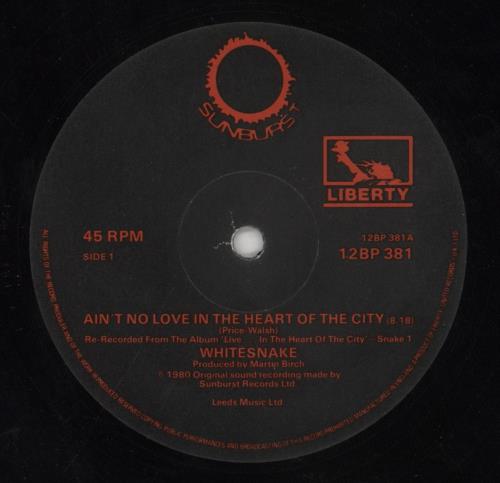 Whitesnake Ain't No Love In The Heart Of The City 12" vinyl single (12 inch record / Maxi-single) UK WHI12AI01702