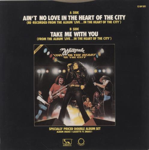 Whitesnake Ain't No Love In The Heart Of The City 12" vinyl single (12 inch record / Maxi-single) UK WHI12AI01702