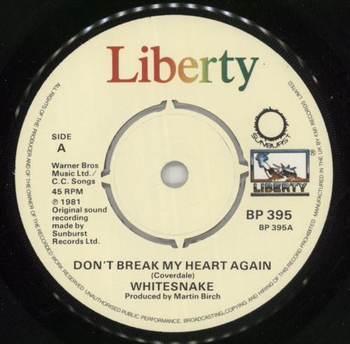 Whitesnake Don't Break My Heart Again 7" vinyl single (7 inch record / 45) UK WHI07DO01331