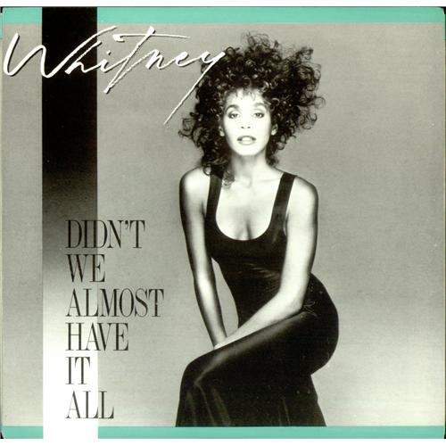 Whitney Houston Didn't We Almost Have It All 7" vinyl single (7 inch record / 45) Australian HOU07DI310127
