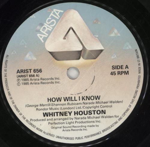 Whitney Houston How Will I Know - paper label 7" vinyl single (7 inch record / 45) UK HOU07HO45168