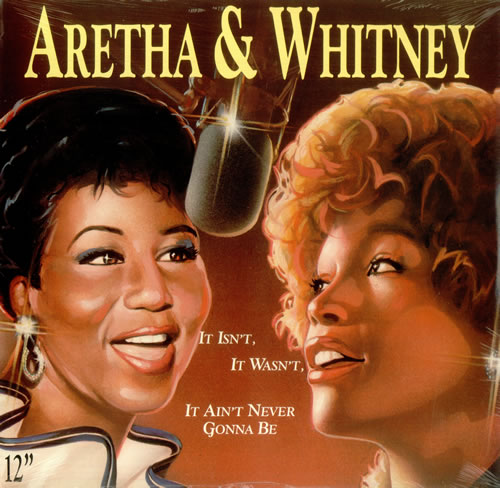 Whitney Houston It Isn't, It Wasn't, It Ain't Never Gonna Be 12" vinyl single (12 inch record / Maxi-single) US HOU12IT74806
