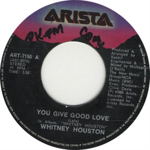 Whitney Houston You Give Good Love 7" vinyl single (7 inch record / 45) US HOU07YO50258