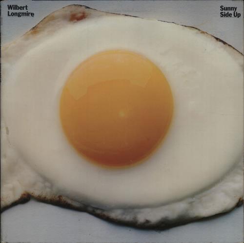 Wilbert Longmire Sunny Side Up vinyl LP album (LP record) US WA8LPSU676909