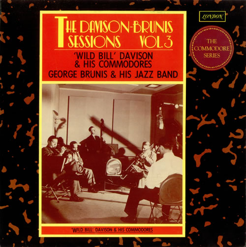 Wild Bill Davison The Davison-Brunis Sessions Vol. 3 vinyl LP album (LP record) UK WIVLPTH496119