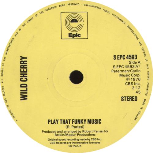 Wild Cherry Play That Funky Music 7" vinyl single (7 inch record / 45) UK WCY07PL705696