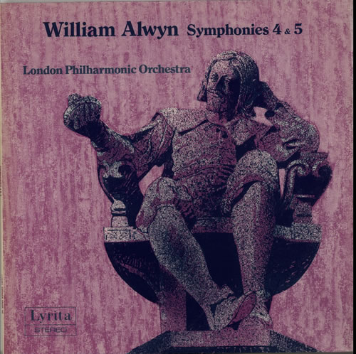 William Alwyn Symphonies 4 & 5 vinyl LP album (LP record) UK AQYLPSY630824