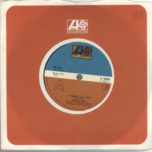 William Bell A Tribute To A King - Solid 7" vinyl single (7 inch record / 45) UK WBE07AT741670