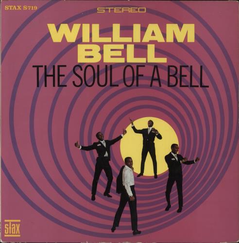 William Bell The Soul Of A Bell - VG vinyl LP album (LP record) US WBELPTH800684