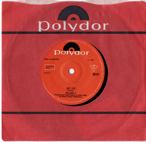 William E Lazy Life 7" vinyl single (7 inch record / 45) UK WMS07LA602145