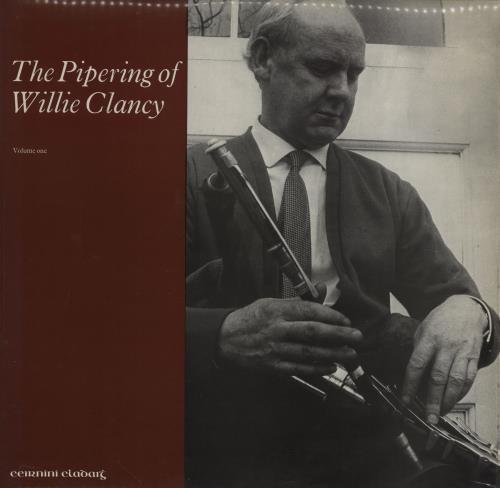 Willie Clancy The Pipering Of Willie Clancy (Volume One) vinyl LP album (LP record) UK 217LPTH762308