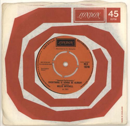 Willie Mitchell Everything Is Gonna Be Alright - 3rd 7" vinyl single (7 inch record / 45) UK WLY07EV722017