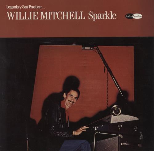 Willie Mitchell Sparkle vinyl LP album (LP record) UK WLYLPSP854572