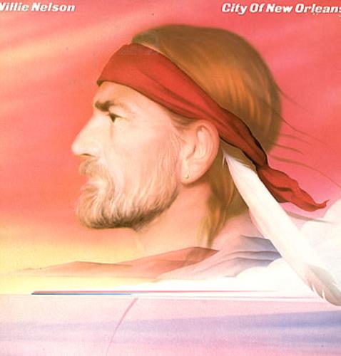 Willie Nelson City Of New Orleans vinyl LP album (LP record) UK WNLLPCI295584