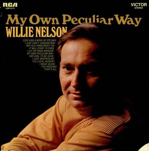 Willie Nelson My Own Peculiar Way vinyl LP album (LP record) US WNLLPMY458164