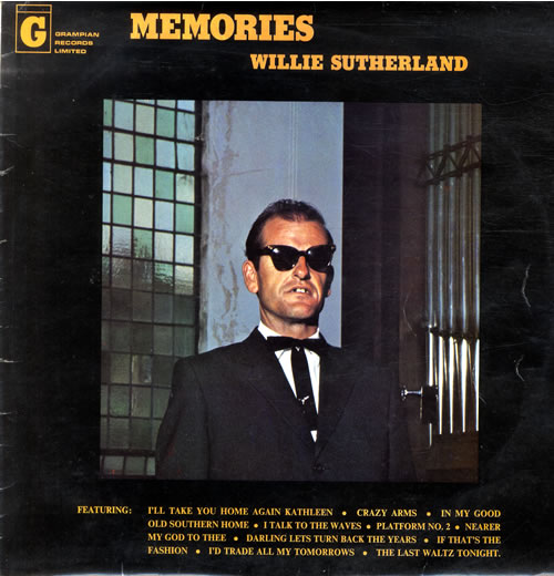 Willie Sutherland Memories vinyl LP album (LP record) UK WK0LPME551102