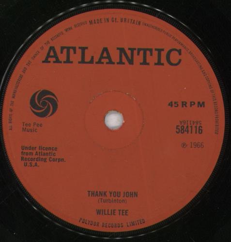 Willie Tee Thank You John - 1st - Solid 7" vinyl single (7 inch record / 45) UK W2P07TH845087