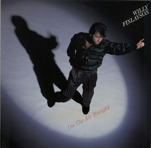 Willy Finlayson On The Air Tonight (Extended Version) 12" vinyl single (12 inch record / Maxi-single) UK WNM12ON605171