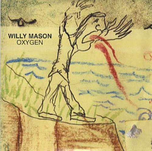 Willy Mason Oxygen CD single (CD5 / 5") European WADC5OX319005