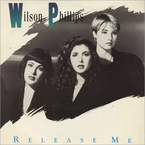 Wilson Phillips Release Me 7" vinyl single (7 inch record / 45) UK WPH07RE242292
