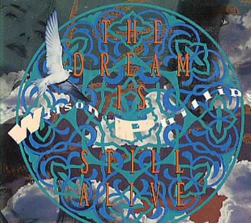 Wilson Phillips The Dream Is Still Alive CD single (CD5 / 5") US WPHC5TH30163