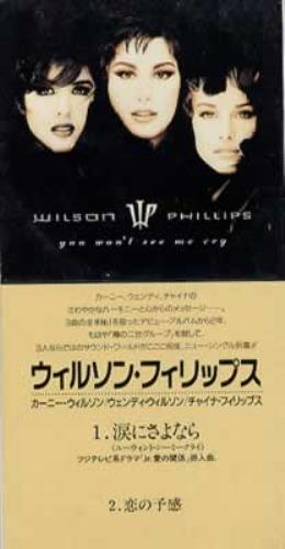 Wilson Phillips You Won't See Me Cry 3" CD single (CD3) Japanese WPHC3YO150464