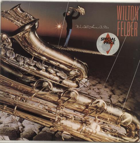 Wilton Felder We All Have A Star vinyl LP album (LP record) UK WJLLPWE692531