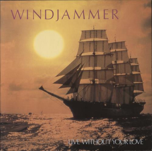 Windjammer Live Without Your Love 12" vinyl single (12 inch record / Maxi-single) UK WDJ12LI793717