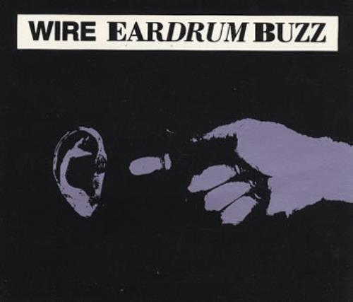 Wire Eardrum Buzz 3" CD single (CD3) UK WIRC3EA35048