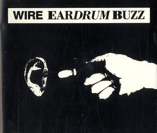 Wire Eardrum Buzz CD single (CD5 / 5") UK WIRC5EA547285