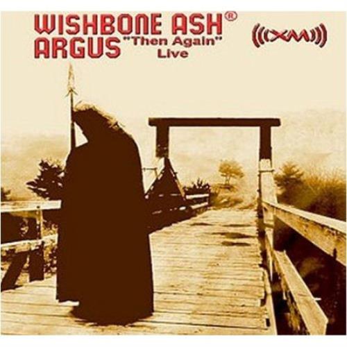 Wishbone Ash Argus: Then Again: Live SHM CD Japanese WSHHMAR460153