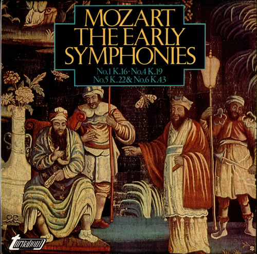 Wolfgang Amadeus Mozart The Early Symphonies: No.1 K.16, No.4 K.19, No.5 K.22, etc vinyl LP album (LP record) US WZMLPTH537801