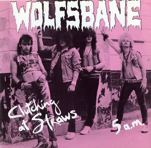 Wolfsbane Clutching At Straws 7" vinyl single (7 inch record / 45) UK WOL07CL559001