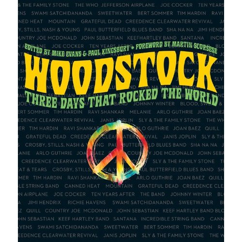Woodstock Woodstock: Three Days That Rocked The World book US WP0BKWO480515