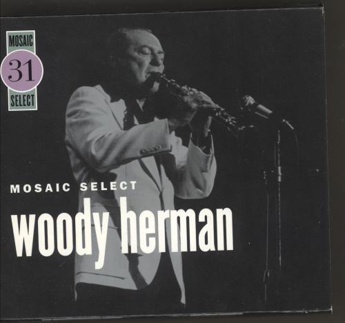 Woody Herman Mosaic Select 31 3-CD album set (Triple CD) US WHM3CMO736936