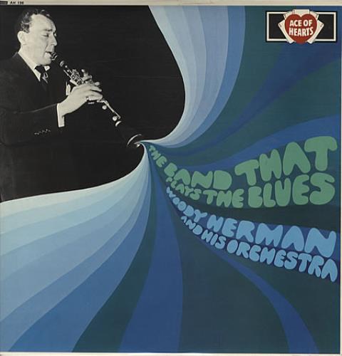 Woody Herman The Band That Plays The Blues vinyl LP album (LP record) UK WHMLPTH333899