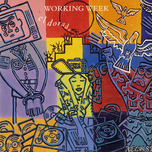 Working Week El Dorado 7" vinyl single (7 inch record / 45) UK WWK07EL584397