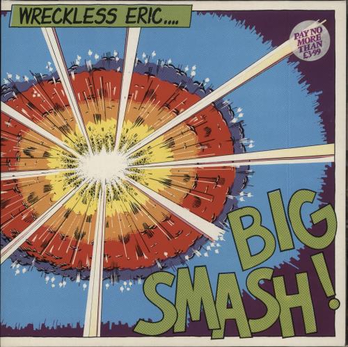 Wreckless Eric Big Smash! 2-LP vinyl record set (Double LP Album) UK WRC2LBI881736