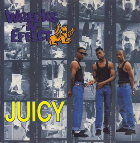Wrecks 'N' Effect Juicy 12" vinyl single (12 inch record / Maxi-single) UK WRK12JU832818
