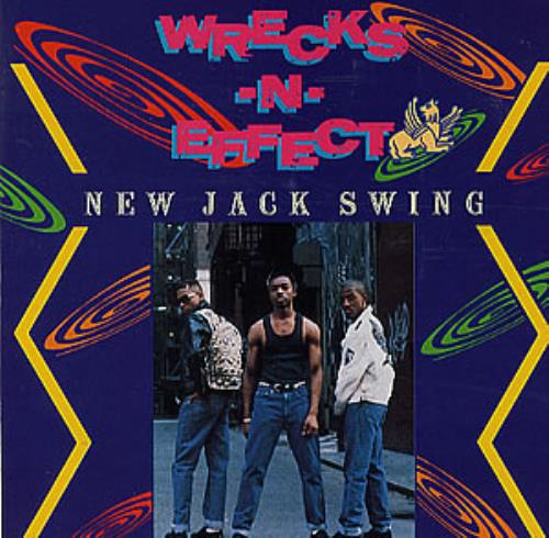 Wrecks 'N' Effect New Jack Swing 7" vinyl single (7 inch record / 45) UK WRK07NE295112
