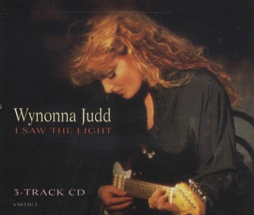 Wynonna Judd I Saw The Light CD single (CD5 / 5") Austrian WNJC5IS178993