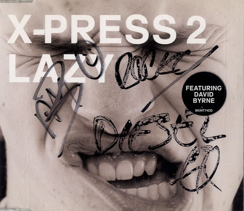 X-Press 2 Lazy - Autographed CD single (CD5 / 5") UK X-2C5LA562847