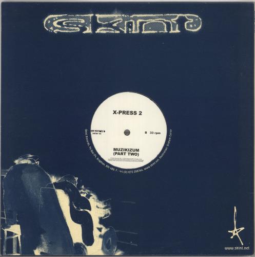 X-Press 2 Muzikizum (Parts 1 & 2) 12" vinyl single (12 inch record / Maxi-single) UK X-212MU734784