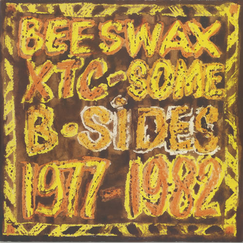 XTC Beeswax Some B-Sides 1977-1982 vinyl LP album (LP record) UK XTCLPBE454983