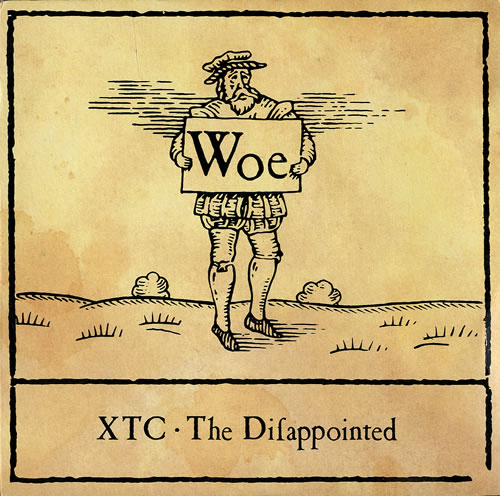 XTC The Disappointed 7" vinyl single (7 inch record / 45) UK XTC07TH67654